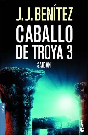 CABALLO DE TROYA 3. SAIDÁN