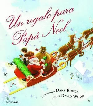 UN REGALO PARA PAPA NOEL