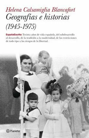GEOGRAFÍAS E HISTORIAS (1945-1975)