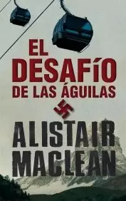 EL DESAFIO DE LAS AGUILAS