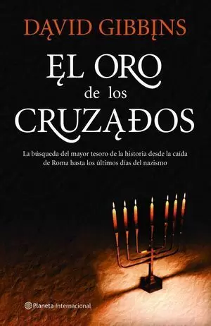 EL ORO DE LOS CRUZADOS