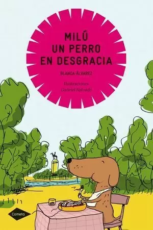MILU, UN PERRO EN DESGRACIA