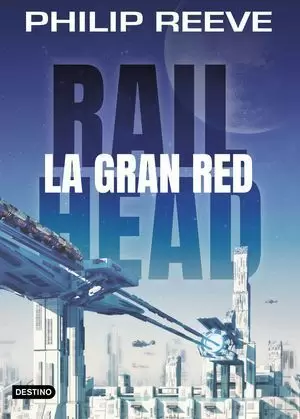 RAILHEAD 1. LA GRAN RED