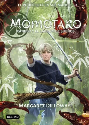 MOMOTARO 2. XANDER Y EL LADRÓN DE SUEÑOS