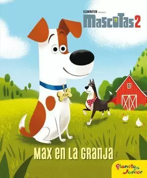 MASCOTAS 2. MAX EN LA GRANJA