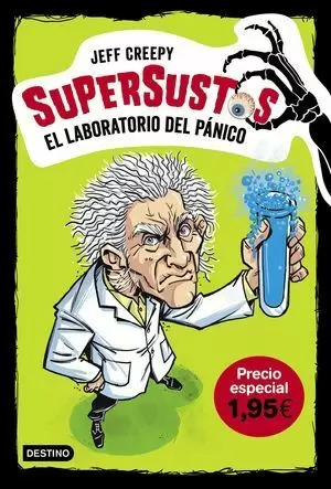 SUPERSUSTOS 1. EL LABORATORIO DEL PÁNICO