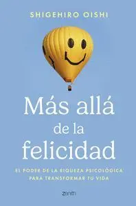 MÁS ALLÁ DE LA FELICIDAD