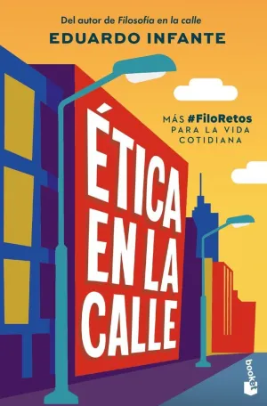 ÉTICA EN LA CALLE