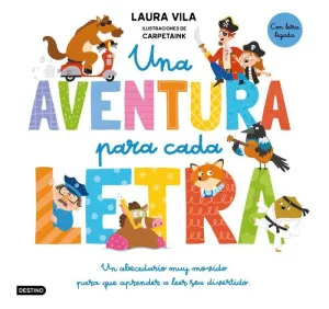UNA AVENTURA PARA CADA LETRA (CON LETRA LIGADA)