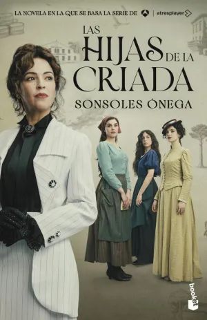 LAS HIJAS DE LA CRIADA (EDICIÓN TIE-IN)