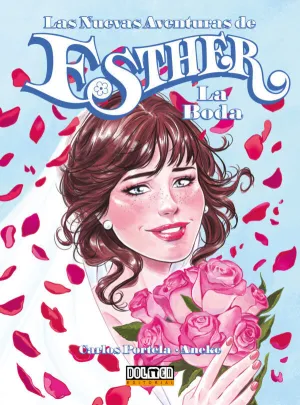 LAS NUEVAS AVENTURAS DE ESTHER: LA BODA