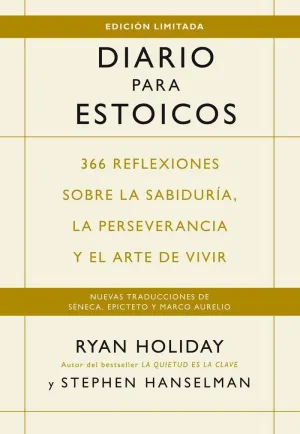 DIARIO PARA ESTOICOS (EDICIÓN LIMITADA)