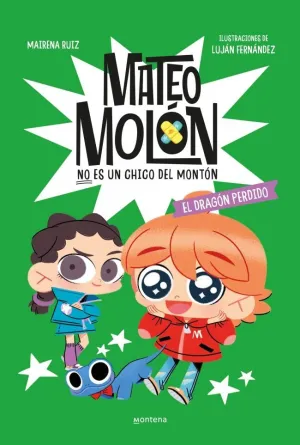 MATEO MOLÓN 4. EL DRAGÓN PERDIDO
