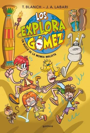 LOS EXPLORAGÓMEZ 2. EN BUSCA DE LA MOMIA MALDITA?