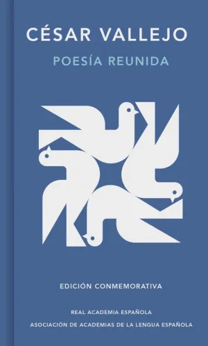 POESÍA REUNIDA (EDICIÓN CONMEMORATIVA DE LA RAE Y LA ASALE)