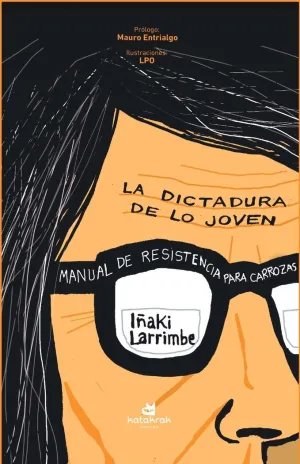 LA DICTADURA DE LO JOVEN