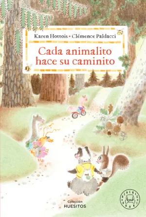 CADA ANIMALITO HACE SU CAMINITO