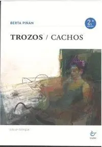 TROZOS; CACHOS (2ª EDICIÓN)