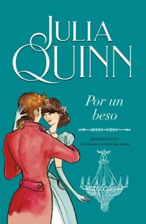 POR UN BESO (BRIDGERTON 7)