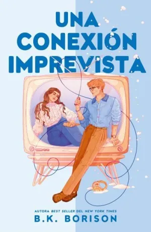 UNA CONEXIÓN IMPREVISTA