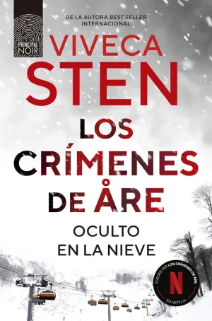 LOS CRÍMENES DE ÅRE. OCULTO EN LA NIEVE