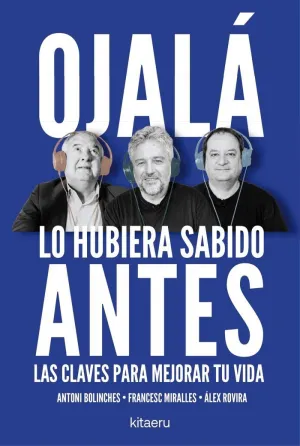 OJALÁ LO HUBIERA SABIDO ANTES