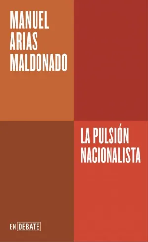 LA PULSIÓN NACIONALISTA
