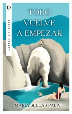TODO VUELVE A EMPEZAR