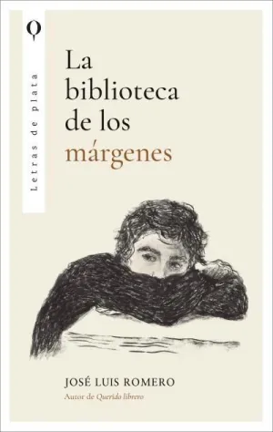 LA BIBLIOTECA DE LOS MÁRGENES