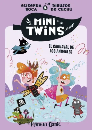 MINITWINS Nº 05. EL CARNAVAL DE LOS ANIMALES