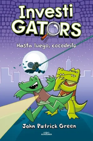 INVESTIGATORS 3 - HASTA LUEGO, COCODRILO
