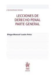 LECCIONES DE DERECHO PENAL PARTE GENERAL 4ª EDICIÓN AMPLIADA Y REVISADA