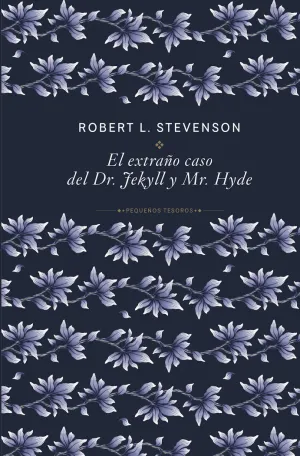 EL EXTRAÑO CASO DEL DR. JEKYLL Y MR. HYDE