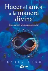 HACER EL AMOR A LA MANERA DIVINA