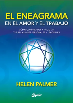 EL ENEAGRAMA EN EL AMOR Y EL TRABAJO