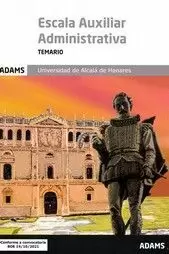 ESCALA AUXILIAR ADMINISTRATIVA (UNIVERSIDAD ALCALA DE HENARES) - TEMARIO