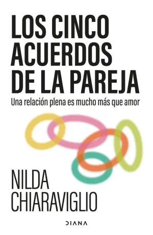 LOS CINCO ACUERDOS DE LA PAREJA