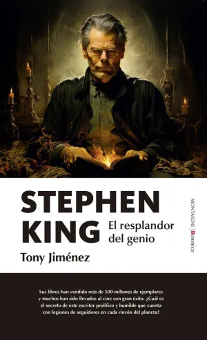 STEPHEN KING.EL RESPLANDOR DEL GENIO