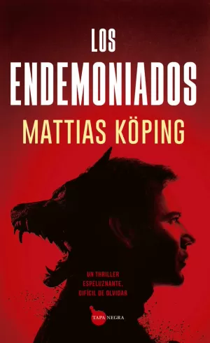 ENDEMONIADOS, LOS