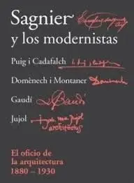 SAGNIER Y LOS MODERNISTAS