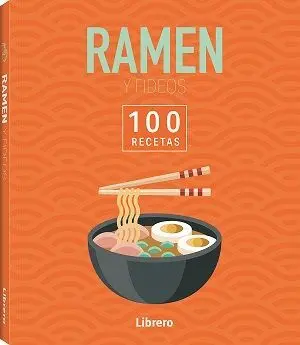 RAMEN & FIDEOS 100 RECETAS