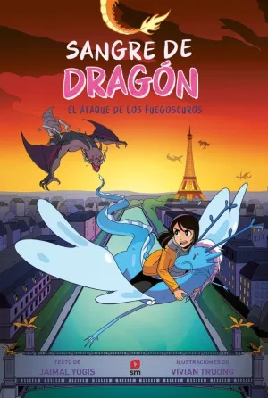 EL ATAQUE DE LOS FUEGOSCUROS (SANGRE DE DRAGÓN 2)