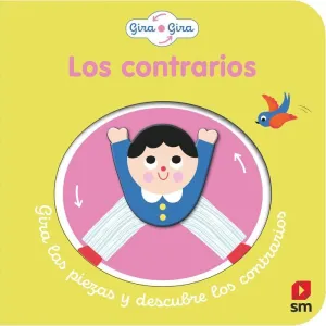 GIRA GIRA. LOS CONTRARIOS
