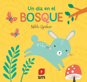 UN DIA EN EL BOSQUE