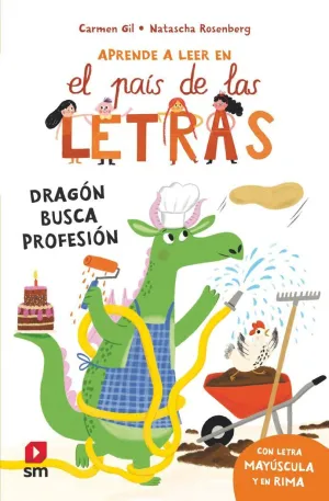 APRENDE A LEER EN EL PAÍS DE LAS LETRAS 6. DRAGÓN BUSCA PROFESIÓN