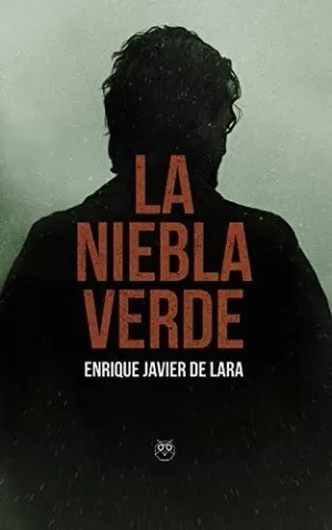 LA NIEBLA VERDE