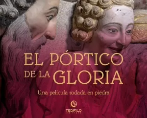 EL PÓRTICO DE LA GLORIA.