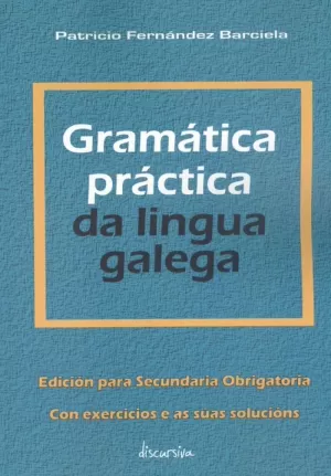 GRAMÁTICA PRÁCTICA DA LINGUA GALEGA