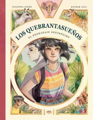 LOS QUEBRANTASUEÑOS III. EL ENGRANAJE DEXTRÓGIRO