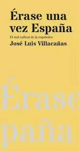 ÉRASE UNA VEZ ESPAÑA